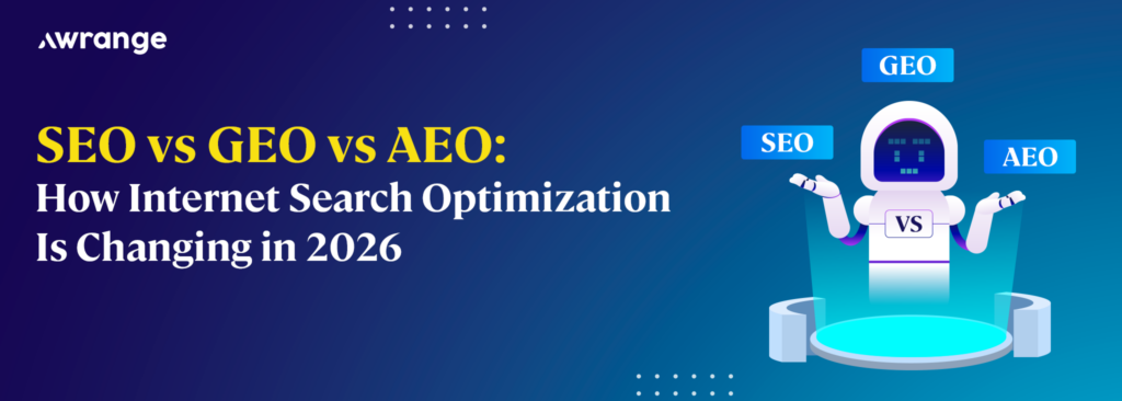 SEO vs GEO vs AEO How Internet Search Optimization Is Changing in 2026